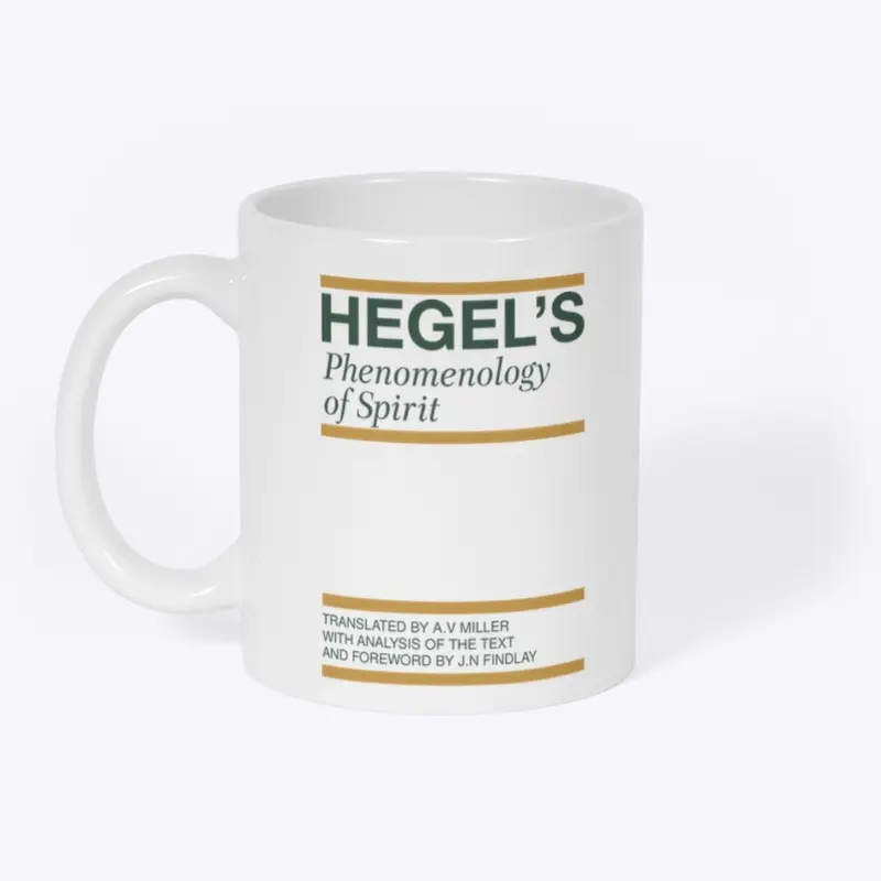 HEGEL'S PHENOMENOLOGY OF SPIRIT