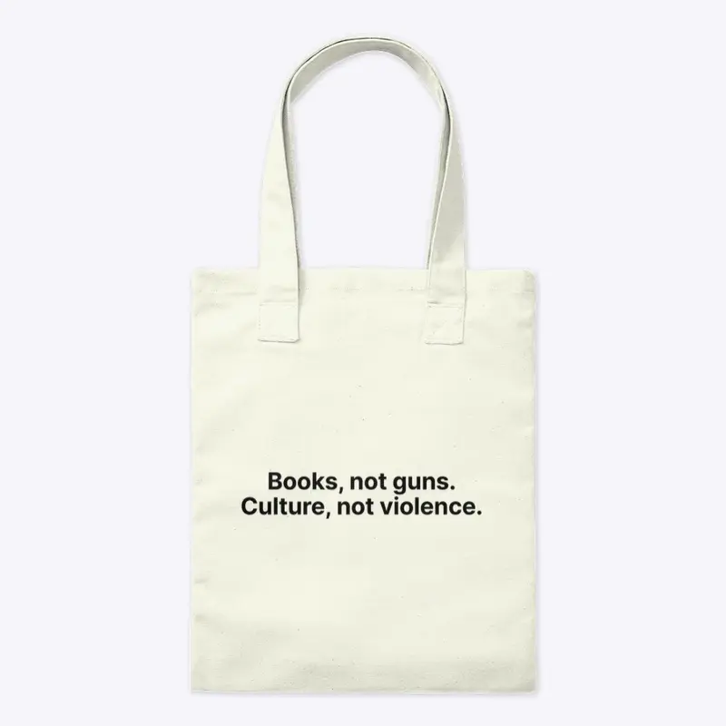 Books, not guns